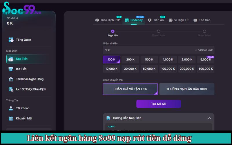 các ngân hàng liên kết Soc99