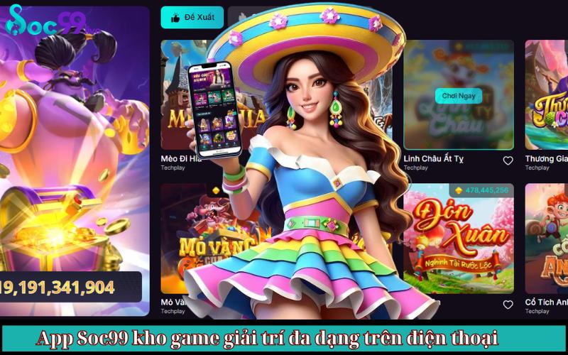 tải app Soc99 trên điện chơi