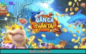 bắn cá thần tài