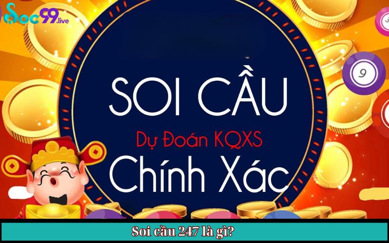 Soi cầu 247
